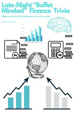 E-Book (epub) Late-Night "Buffet" Finance Trivia Book von Dexter Jacobs