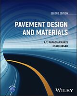 Livre Relié Pavement Design and Materials de A. T. Papagiannakis, E. A. Masad
