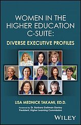 E-Book (epub) Women in the Higher Education C-Suite von Lisa Mednick Takami