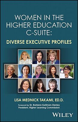 eBook (epub) Women in the Higher Education C-Suite de Lisa Mednick Takami