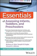 Couverture cartonnée Essentials of Assessing Infants, Toddlers, and Pre-Schoolers de Brittany A Dale, Joseph R. Engler, Alfonso Vincent C.