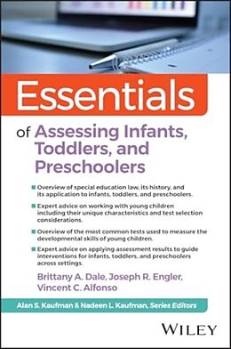 Couverture cartonnée Essentials of Assessing Infants, Toddlers, and Pre-Schoolers de Brittany A Dale, Joseph R. Engler, Alfonso Vincent C.