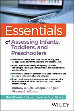 E-Book (epub) Essentials of Assessing Infants, Toddlers, and Preschoolers von Brittany A. Dale, Joseph R. Engler, Vincent C. Alfonso