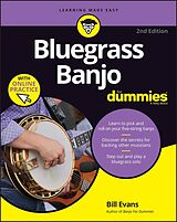 eBook (epub) Bluegrass Banjo For Dummies de Bill Evans