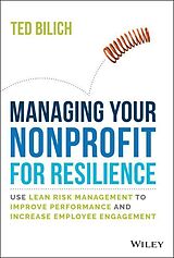 Livre Relié Managing Your Nonprofit for Resilience de Ted Bilich