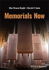 Couverture cartonnée Memorials Now de Knight Cher Krause, Senie Harriet F.