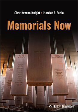 Couverture cartonnée Memorials Now de Knight Cher Krause, Senie Harriet F.