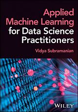 Livre Relié Applied Machine Learning for Data Science Practitioners de Subramanian Vidya