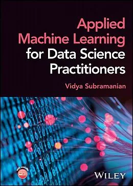 E-Book (pdf) Applied Machine Learning for Data Science Practitioners von Vidya Subramanian