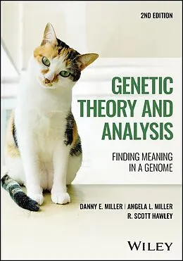 E-Book (epub) Genetic Theory and Analysis von Danny E. Miller, Angela L. Miller, R. Scott Hawley