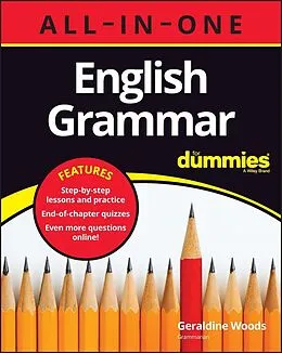 E-Book (epub) English Grammar All-in-One For Dummies (+ Chapter Quizzes Online) von Geraldine Woods