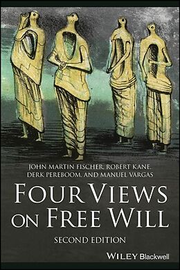 Couverture cartonnée Four Views on Free Will de John Martin Fischer, Robert Kane, Derk Pereboom