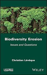 E-Book (epub) Biodiversity Erosion von Christian L&eacute;v&ecirc;que