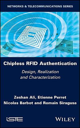 eBook (pdf) Chipless RFID Authentication de Zeshan Ali, Etienne Perret, Nicolas Barbot