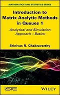 E-Book (epub) Introduction to Matrix Analytic Methods in Queues 1 von Srinivas R. Chakravarthy