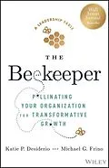 E-Book (pdf) The Beekeeper von Michael G. Frino, Katie P. Desiderio