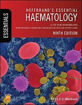 Couverture cartonnée Hoffbrand's Essential Haematology de A. Victor Hoffbrand, Pratima Chowdary, Graham P. Collins