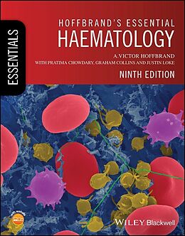 Couverture cartonnée Hoffbrand's Essential Haematology de A. Victor Hoffbrand, Pratima Chowdary, Graham P. Collins