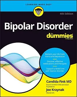 E-Book (epub) Bipolar Disorder For Dummies von Candida Fink, Joseph Kraynak