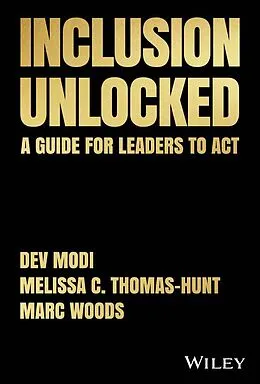 E-Book (pdf) Inclusion Unlocked von Dev Modi, Melissa C. Thomas-Hunt, Marc Woods