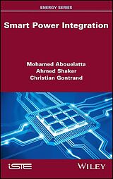 eBook (pdf) Smart Power Integration de Ahmed Shaker, Christian Gontrand, Mohamed Abouelatta