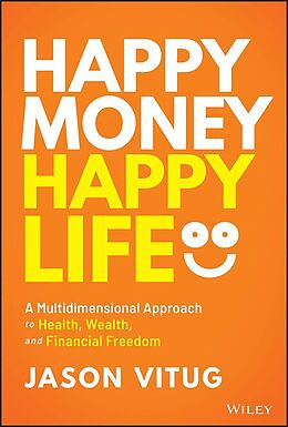 eBook (epub) Happy Money Happy Life de Jason Vitug