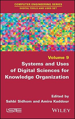 eBook (epub) Systems and Uses of Digital Sciences for Knowledge Organization de 