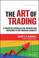 Fester Einband The ART of Trading von Bennett A. McDowell