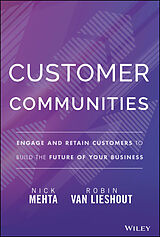 Livre Relié Customer Communities de Mehta Nick, Robin Van Lieshout