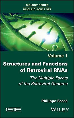 E-Book (pdf) Structures and Functions of Retroviral RNAs von Philippe Fosse