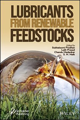 Livre Relié Lubricants from Renewable Feedstocks de Subhalaxmi (Galgotias University Greater Pradhan