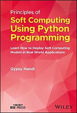 eBook (pdf) Principles of Soft Computing Using Python Programming de Gypsy Nandi