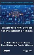 E-Book (pdf) Battery-less NFC Sensors for the Internet of Things von Martí Boada, Antonio Lazaro, David Girbau