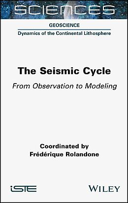 eBook (epub) The Seismic Cycle de Frederique Rolandone