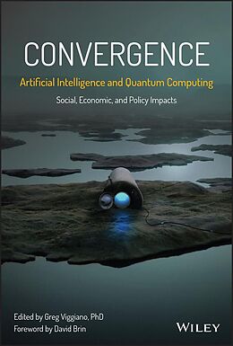 eBook (epub) Convergence: Artificial Intelligence and Quantum Computing de 