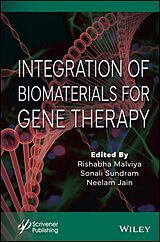 E-Book (epub) Integration of Biomaterials for Gene Therapy von 