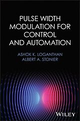 Livre Relié Pulse Width Modulation for Control and Automation de Loganthan