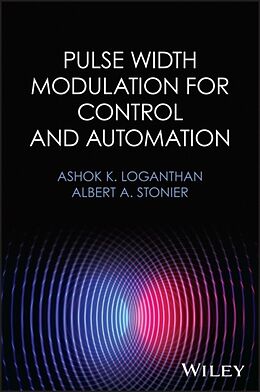 Livre Relié Pulse Width Modulation for Control and Automation de Loganthan