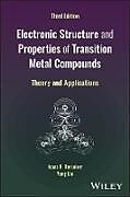 Livre Relié Electronic Structure and Properties of Transition Metal Compounds de Bersuker Isaac B., Liu Yang