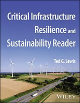 eBook (pdf) Critical Infrastructure Resilience and Sustainability Reader de Ted G. Lewis