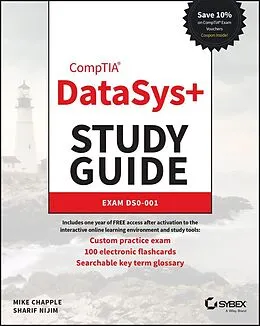 E-Book (pdf) CompTIA DataSys+ Study Guide von Mike Chapple, Sharif Nijim