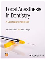 eBook (pdf) Local Anesthesia in Dentistry de Jesús Calatayud, Mana Saraghi