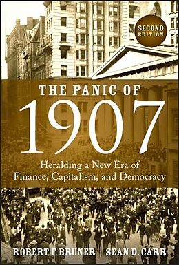 Livre Relié The Panic of 1907 de Robert F. Bruner, Sean D. Carr