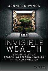 eBook (epub) Invisible Wealth de Jennifer Wines
