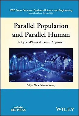 E-Book (epub) Parallel Population and Parallel Human von Peijun Ye, Fei-Yue Wang