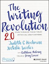 Couverture cartonnée The Writing Revolution de Judith C. Hochman, Natalie Wexler