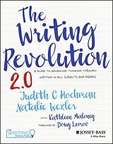 eBook (pdf) The Writing Revolution 2.0 de Judith C. Hochman, Natalie Wexler