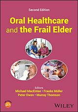 Livre Relié Oral Healthcare and the Frail Elder de Michael I. (University of British Columb Macentee