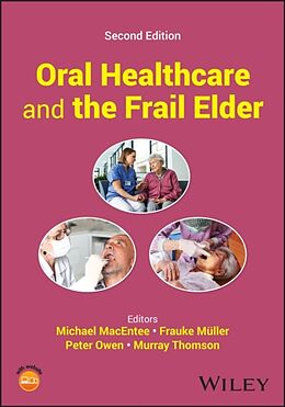 Livre Relié Oral Healthcare and the Frail Elder de Michael I. (University of British Columb Macentee