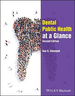 Couverture cartonnée Dental Public Health at a Glance de Chestnutt Ivor G.